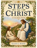 Steps to Christ Coloring Book