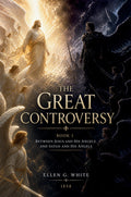 The Great Controversy Between Jesus and His Angels & Satan and His Angels